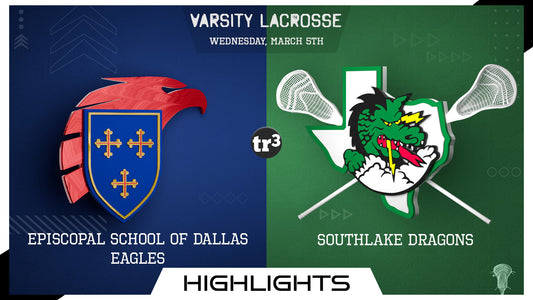Lacrosse Highlights - Southlake Lacrosse vs ESD - March 5, 2025